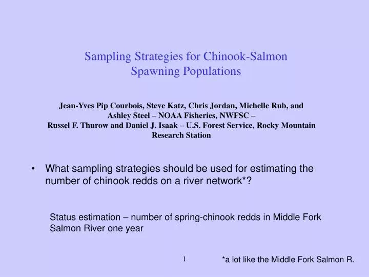 sampling strategies for chinook salmon spawning populations