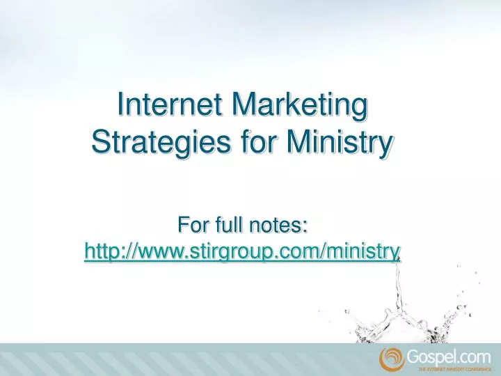 internet marketing strategies for ministry for full notes http www stirgroup com ministry