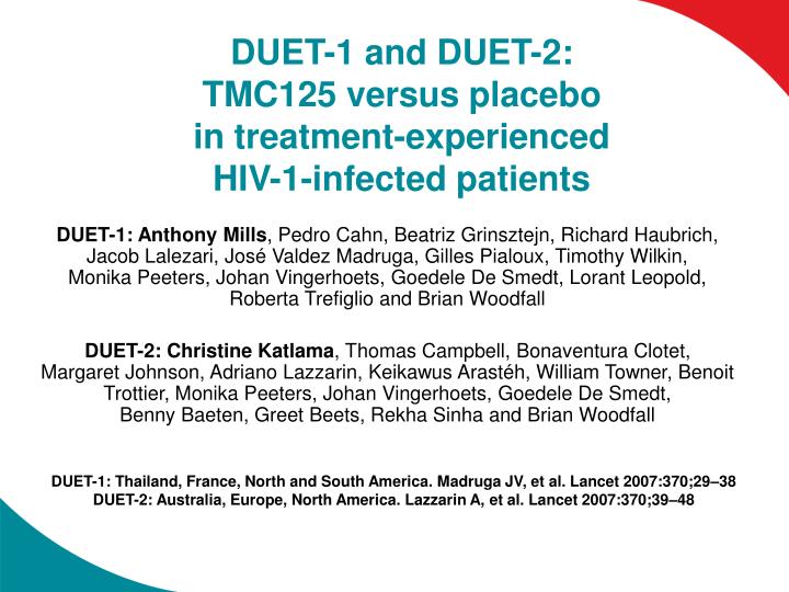duet 1 and duet 2 tmc125 versus placebo in treatment experienced hiv 1 infected patients