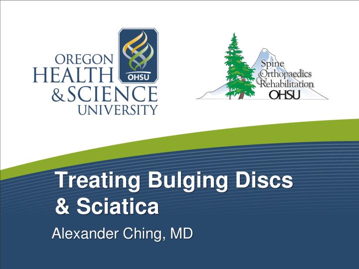 treating bulging discs sciatica