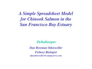 A Simple Spreadsheet Model for Chinook Salmon in the San Francisco Bay Estuary