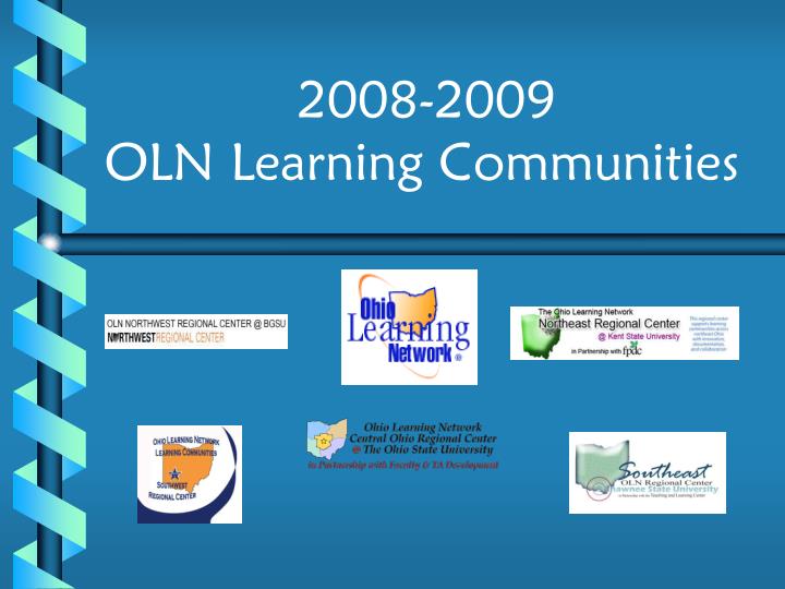 2008 2009 oln learning communities