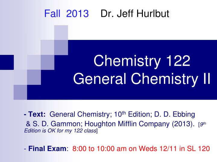chemistry 122 general chemistry ii