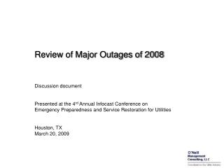 Review of Major Outages of 2008