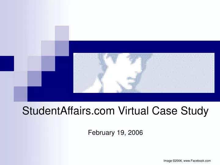 studentaffairs com virtual case study february 19 2006