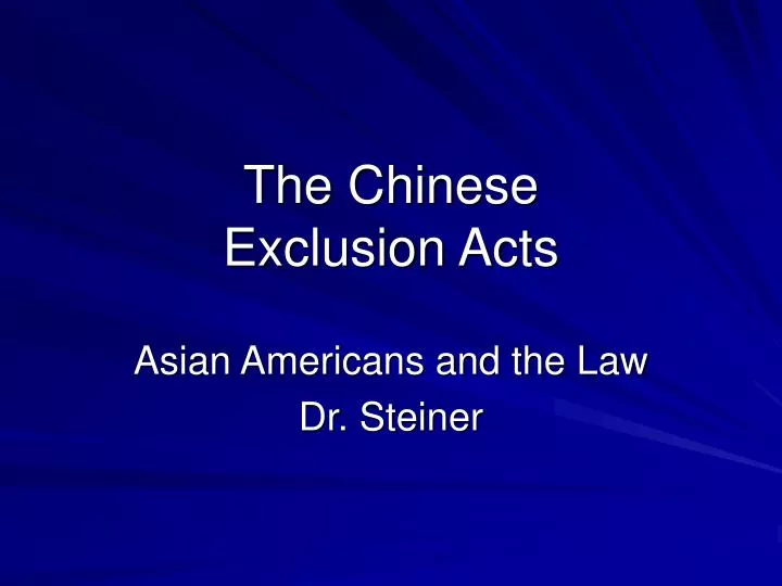 the chinese exclusion acts