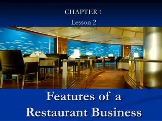 Features of a Restaurant Business