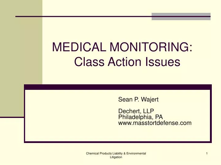 medical monitoring class action issues