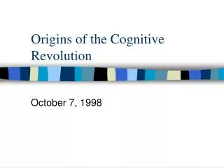 Origins of the Cognitive Revolution