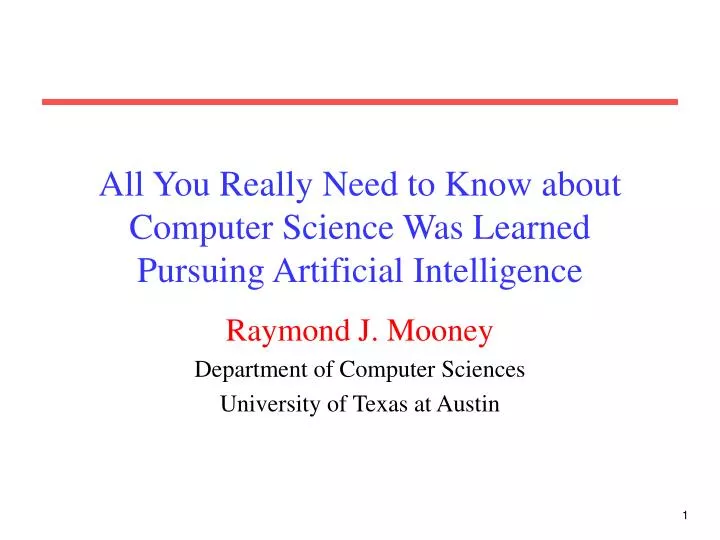 all you really need to know about computer science was learned pursuing artificial intelligence