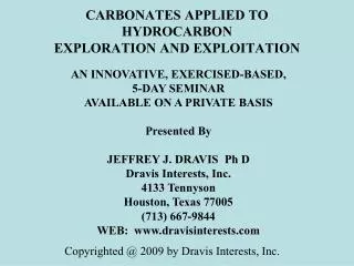 CARBONATES APPLIED TO HYDROCARBON EXPLORATION AND EXPLOITATION