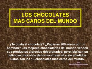LOS CHOCOLATES MAS CAROS DEL MUNDO