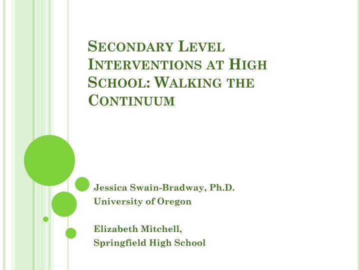 secondary level interventions at high school walking the continuum