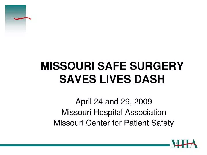 missouri safe surgery saves lives dash