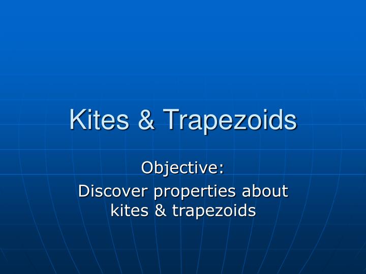 kites trapezoids