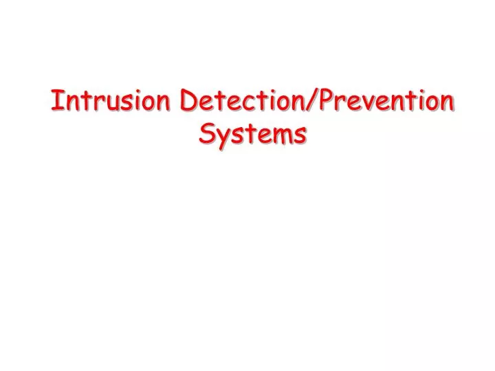 intrusion detection prevention systems