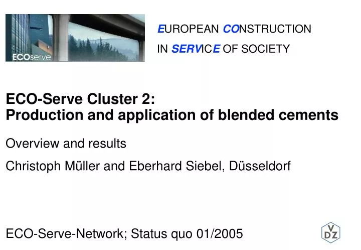 eco serve cluster 2 production and application of blended cements