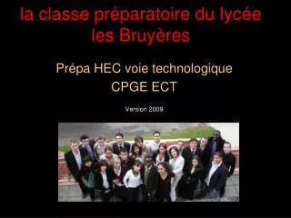 la classe préparatoire du lycée les Bruyères