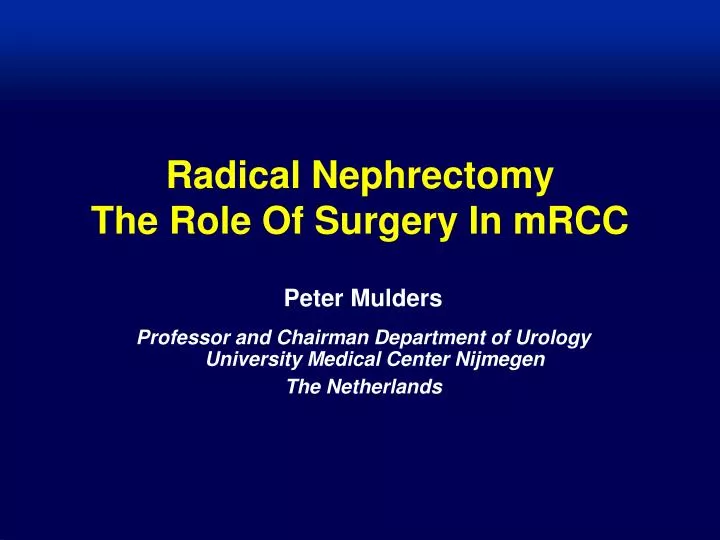 radical nephrectomy the role of surgery in mrcc