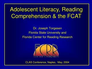 Adolescent Literacy, Reading Comprehension &amp; the FCAT