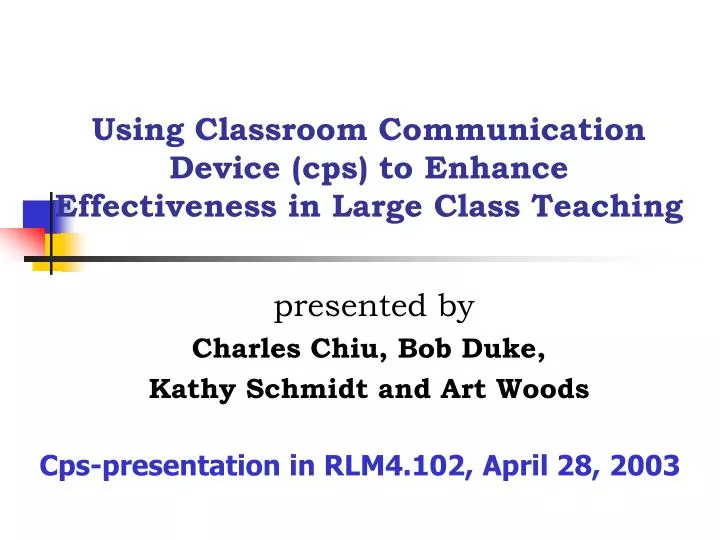 using classroom communication device cps to enhance effectiveness in large class teaching