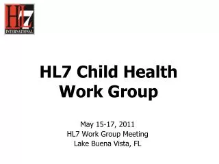 HL7 Child Health Work Group