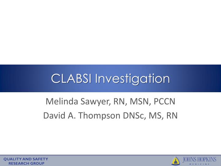 clabsi investigation