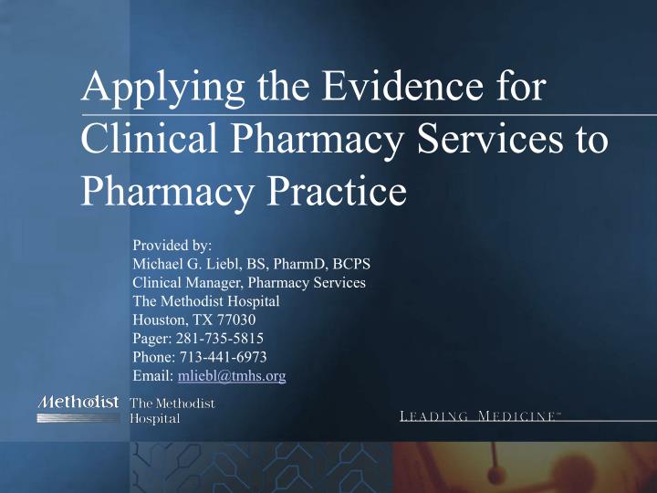 applying the evidence for clinical pharmacy services to pharmacy practice