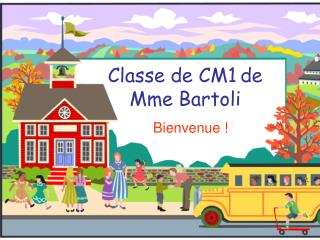Classe de CM1 de Mme Bartoli