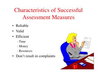Characteristics of Successful Assessment Measures