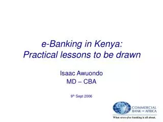 e-Banking in Kenya: Practical lessons to be drawn