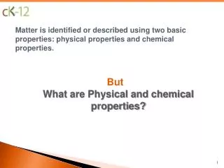 Ck-12 Chemistry FlexBook : Physical and chemical properties
