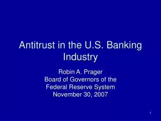 Antitrust in the U.S. Banking Industry