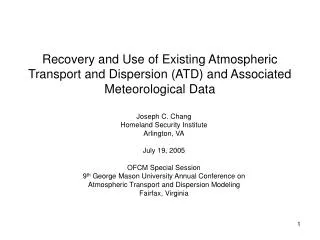 Recovery and Use of Existing Atmospheric Transport and Dispersion (ATD) and Associated Meteorological Data