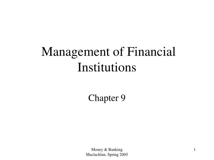 management of financial institutions