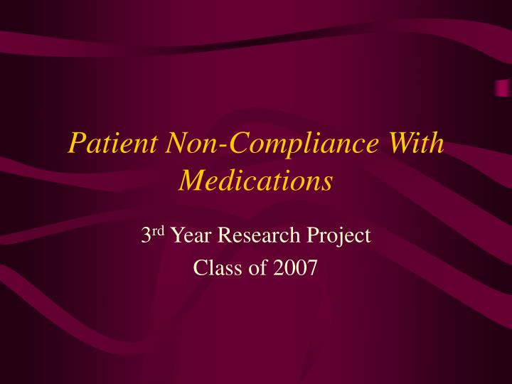 patient non compliance with medications