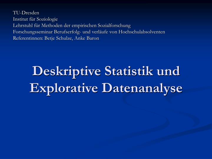 deskriptive statistik und explorative datenanalyse