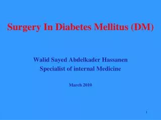 Surgery In Diabetes Mellitus (DM)