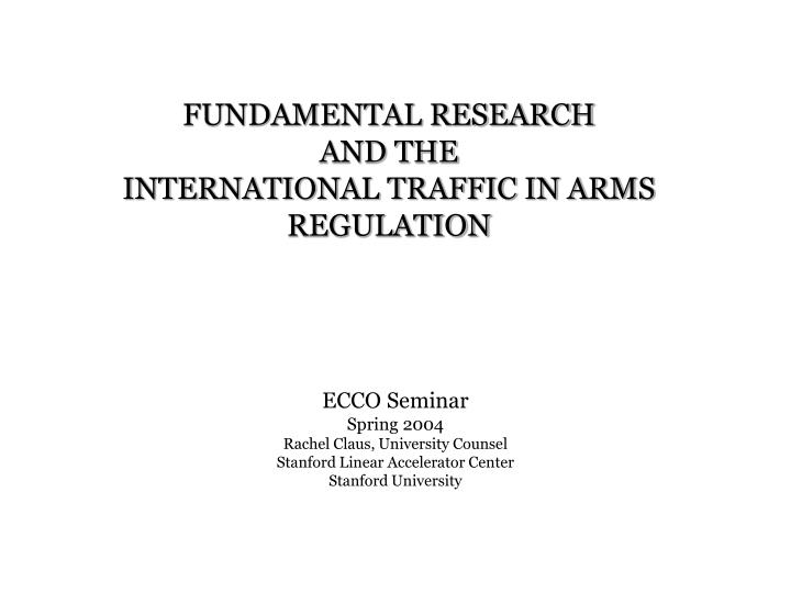 fundamental research and the international traffic in arms regulation