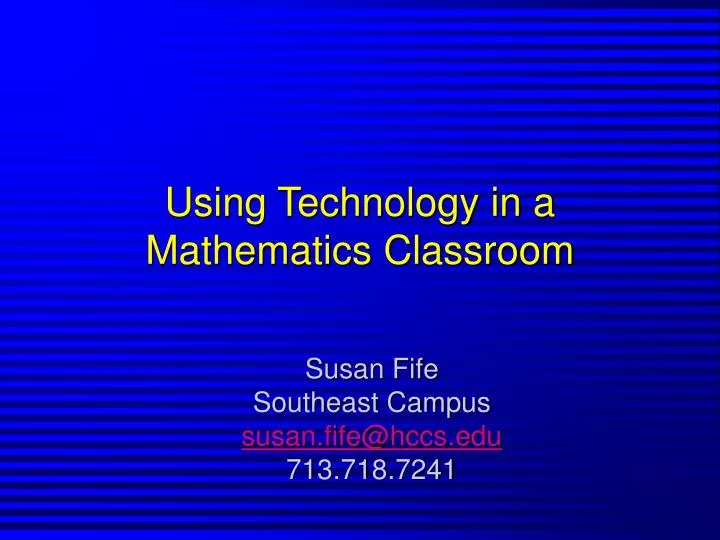 using technology in a mathematics classroom
