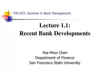 FIN 653: Seminar in Bank Management