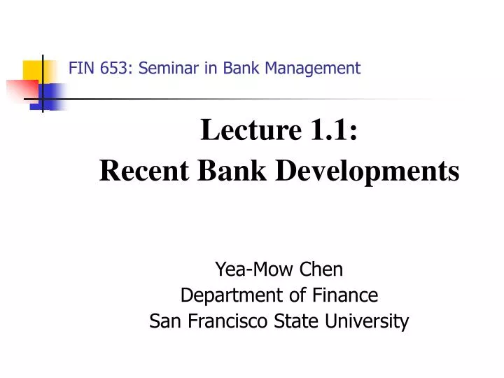 fin 653 seminar in bank management