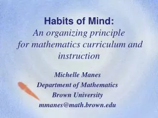 Habits of Mind: An organizing principle for mathematics curriculum and instruction