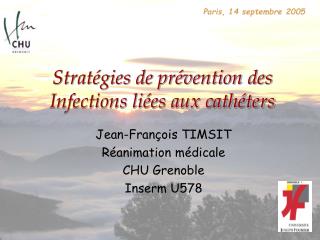 Stratégies de prévention des Infections liées aux cathéters