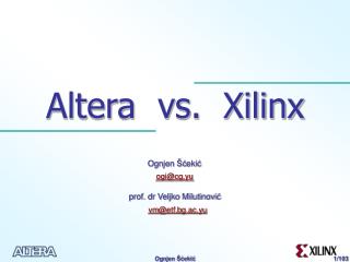 Altera vs. Xilinx