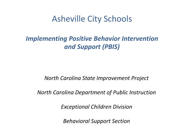 asheville city schools implementing positive behavior intervention and support pbis