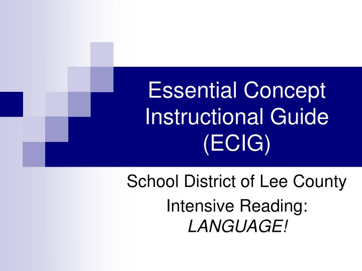 essential concept instructional guide ecig
