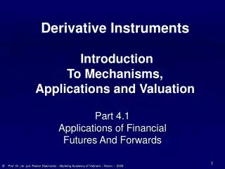 Part 4.1 Applications of Financial Futures And Forwards