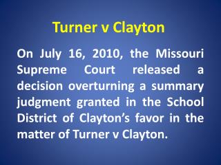 Turner v Clayton