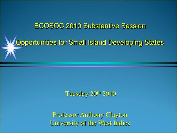 ecosoc 2010 substantive session opportunities for small island developing states